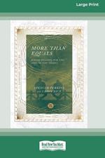 More Than Equals: Racial Healing for the Sake of the Gospel [Large Print 16 Pt Edition]