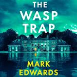 The Wasp Trap