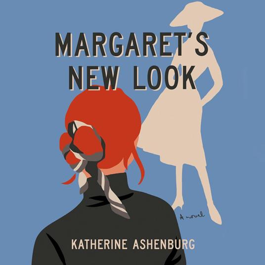 Margaret's New Look