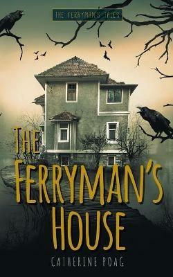 The Ferryman's House - Catherine Poag - cover