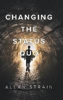 Changing The Status Quo - Allan Strain - cover