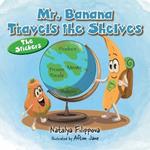 Mr. Banana Travels the Shelves: The Stickers