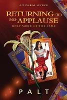 Returning to No Applause, Only More of the Same: An Isekai LitRPG - Palt - cover