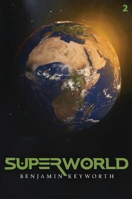 Superworld Part 2 - Benjamin Keyworth - cover