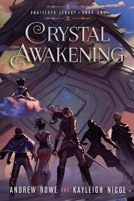 Crystal Awakening - Andrew Rowe,Kayleigh Nicol - cover