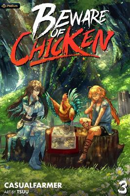 Beware of Chicken 3: A Xianxia Cultivation Novel - Casualfarmer - cover