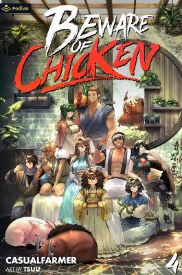 Beware of Chicken 4: A Xianxia Cultivation Novel - Casualfarmer - cover