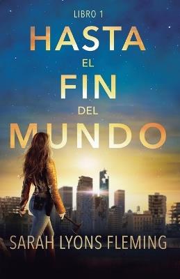 Hasta el fin del mundo - Lyons Fleming - cover