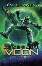 Renegade Moon