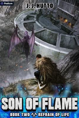Refrain of Life: A Firefighter Litrpg - J J Hutto - cover