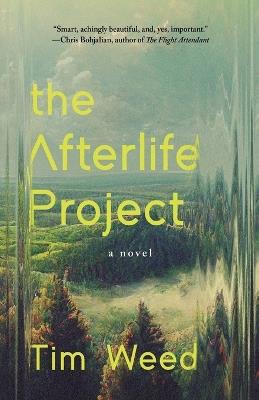 The Afterlife Project - Tim Weed - cover