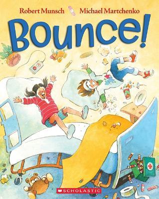 Bounce! - Robert Munsch - cover