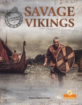 Savage Vikings - Thomas Kingsley Troupe - cover