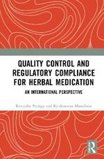 Quality Control and Regulatory Compliance for Herbal Medication: An International Perspective