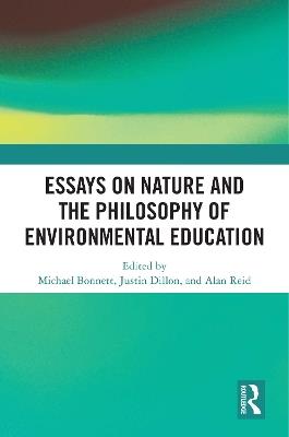 Essays on Nature and the Philosophy of Environmental Education - cover