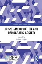 Mis/Disinformation and Democratic Society