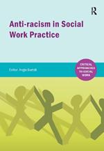 Anti-racism in Social Work practice