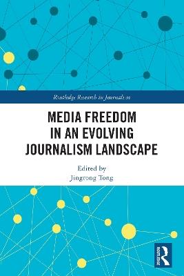 Media Freedom in an Evolving Journalism Landscape - cover