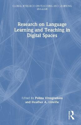 Research on Language Learning and Teaching in Digital Spaces - cover