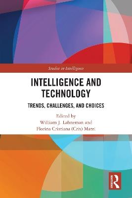 Intelligence and Technology: Trends, Challenges, and Choices - cover