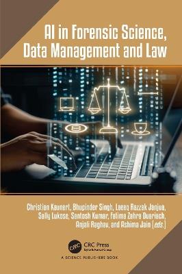AI in Forensic Science, Data Management and Law - cover