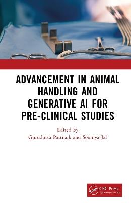 Advancement in Animal Handling and Generative AI for Pre-clinical Studies - cover