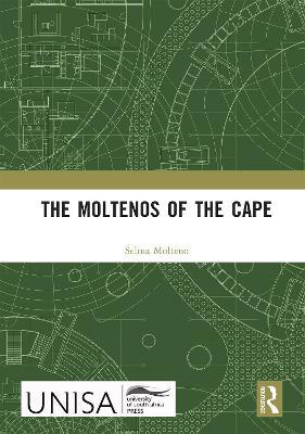The Moltenos of the Cape - Selina Molteno - cover