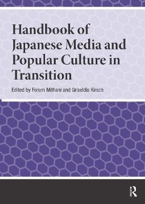Handbook of Japanese Media and Popular Culture in Transition - cover