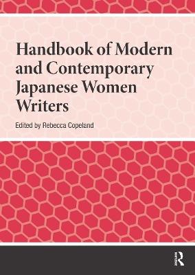 Handbook of Modern and Contemporary Japanese Women Writers - cover