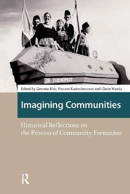 Imagining Communities: Historical Reflections on the Process of Community Formation - cover