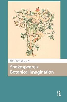 Shakespeare's Botanical Imagination - cover