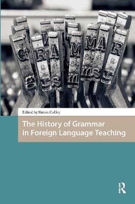 The History of Grammar in Foreign Language Teaching - cover