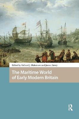 The Maritime World of Early Modern Britain - cover
