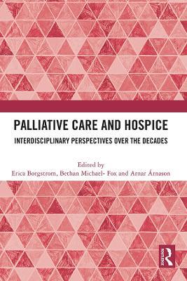 Palliative Care and Hospice: Interdisciplinary Perspectives over the Decades - cover