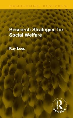 Research Strategies for Social Welfare - Ray Lees - cover