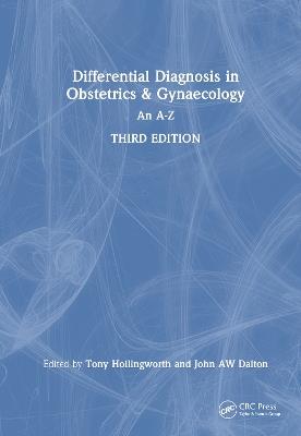 Differential Diagnosis in Obstetrics & Gynaecology: An A-Z - cover
