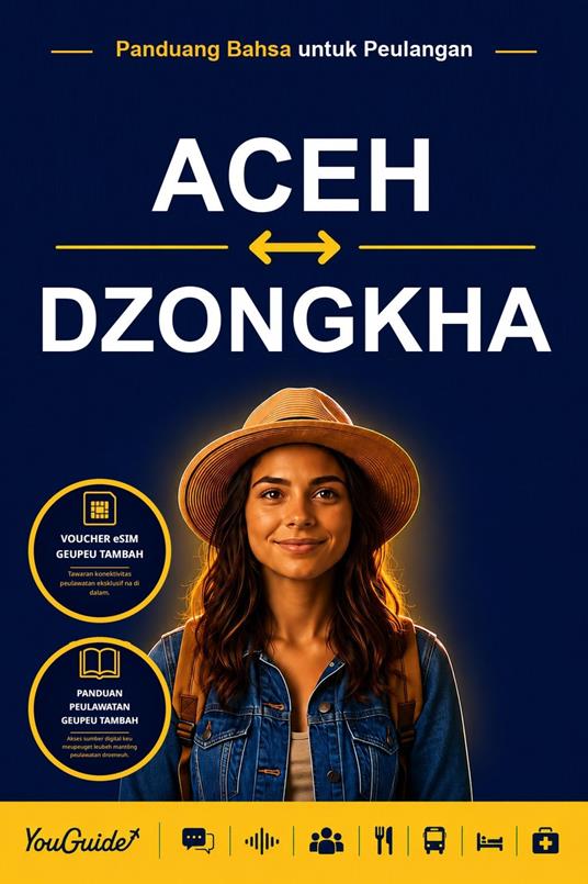 The Language Guide for Travelers - Acehnese to Dzongkha