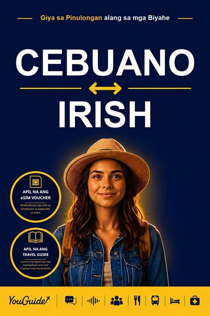 The Language Guide for Travelers - Cebuano to Irish
