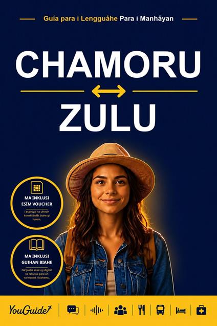 The Language Guide for Travelers - Chamorro to Zulu