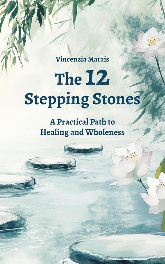 The 12 Stepping Stones