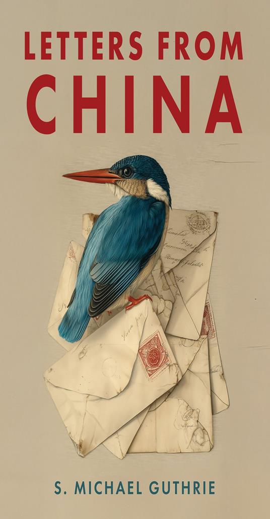 Letters from China
