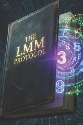 The LMM Protocol: The Tesla Override - The LMM Collective - cover