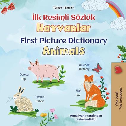 Ilk Resimli Sözlük Hayvanlar First Picture Dictionary Animals - KidKiddos Books - ebook