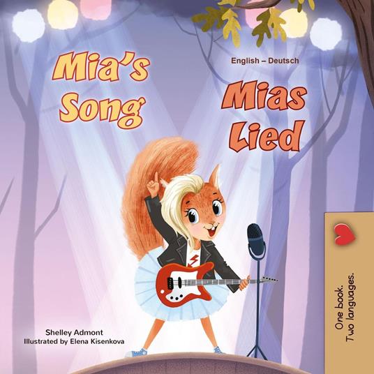 Mia’s Song Mias Lied - Shelley Admont,KidKiddos Books - ebook