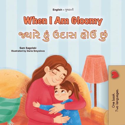 When I Am Gloomy ?????? ??? ???? ???? ??? - KidKiddos Books,Sam Sagolski - ebook