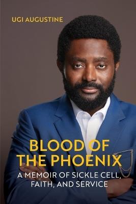 Blood of the Phoenix - Ugi Augustine - cover