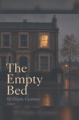 The Empty Bed - William Gomes - cover