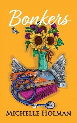 Bonkers - Michelle Holman - cover
