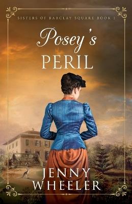 Posey's Peril - Jenny Wheeler - cover