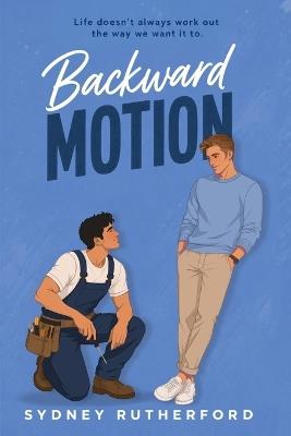 Backward Motion - Sydney Rutherford - cover